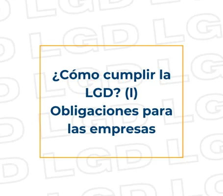 como cumplir la lgd